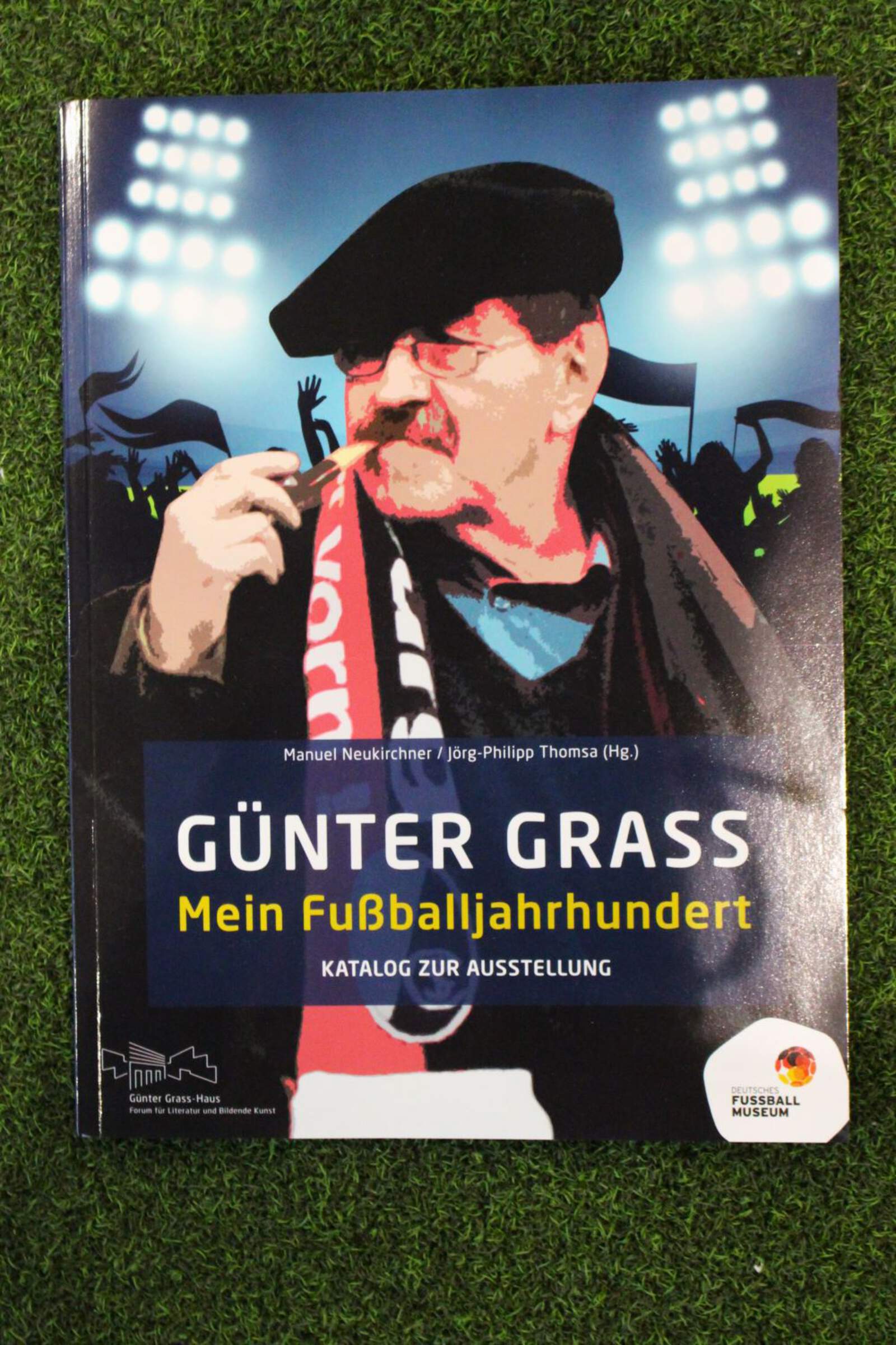 Günter Grass: Mein Fußballjahrhundert